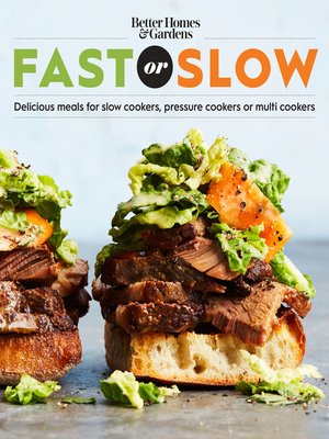 cover image of Better Homes and Gardens Fast or Slow